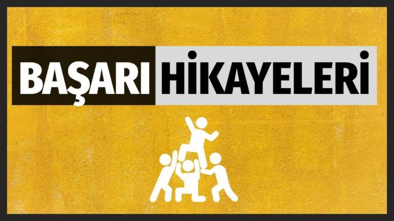 başarı hikayeleri