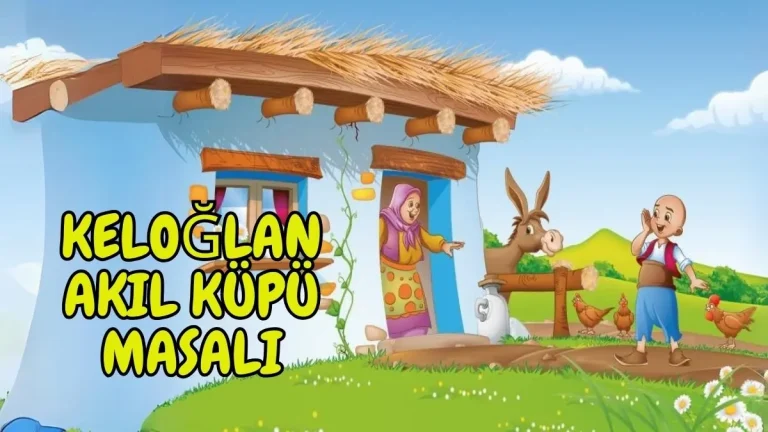keloğlan akıl küpü masalı